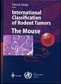 International Classification of Rodent Tumors. The Mouse